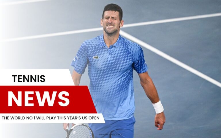 The World No 1 Will Play This Year’s US Open