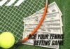 Ace Your Tennis Betting Game