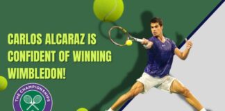 Carlos Alcaraz è fiducioso di vincere Wimbledon