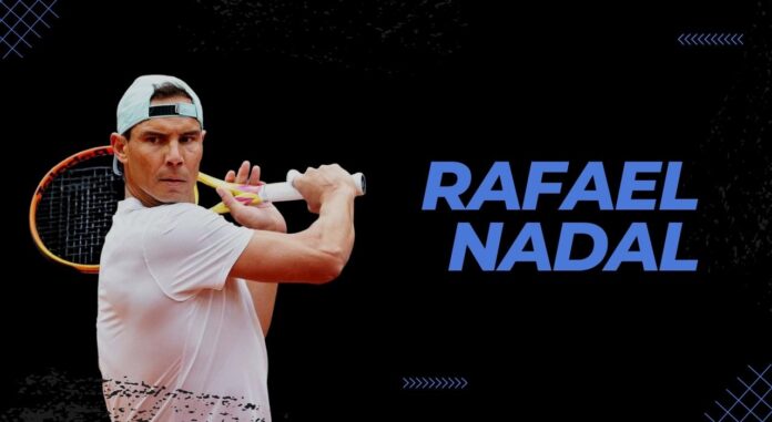 Rafael Nadal